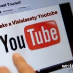 Make a Visialasety Youtube