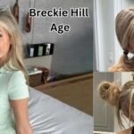 Breckie Hill Age