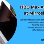 HBO Max Accounts at Mirroshu.Top